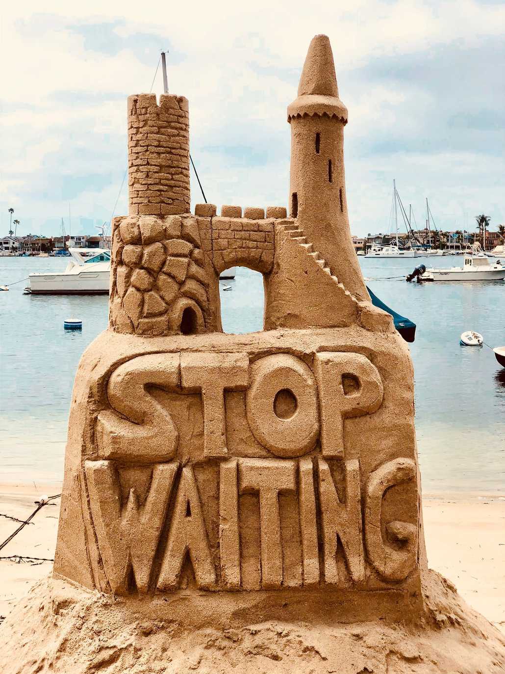 Message: Stop Waiting